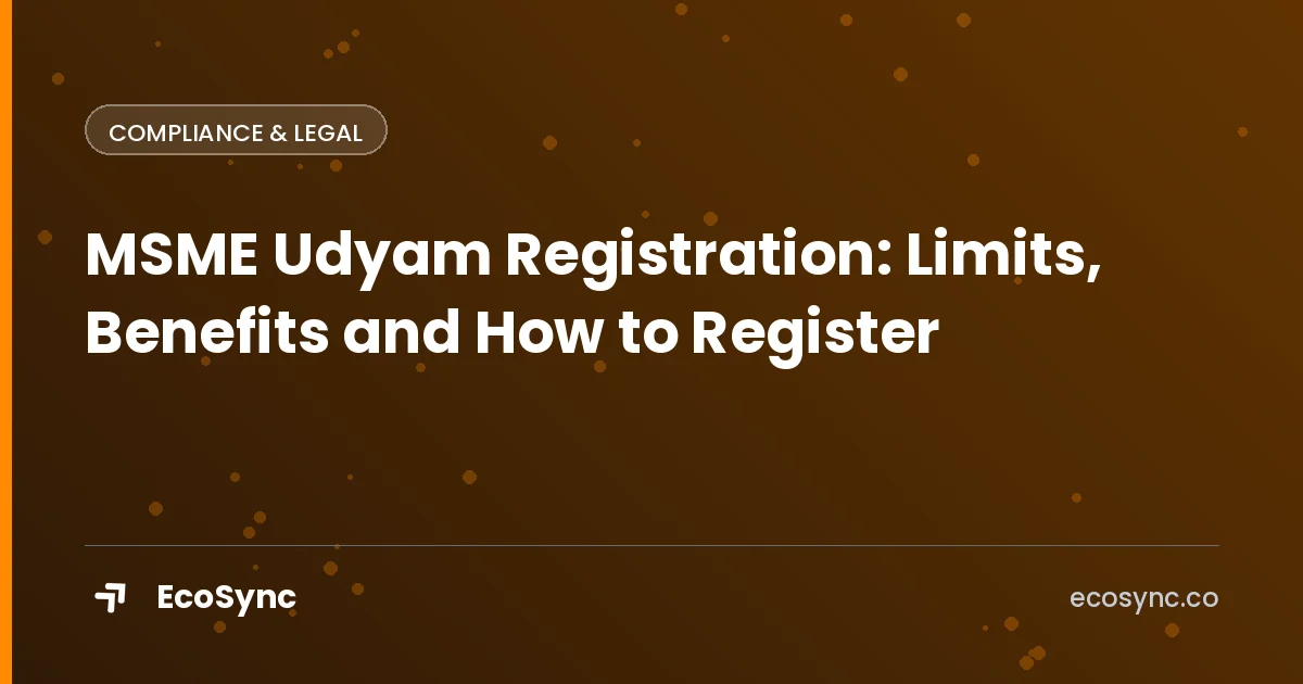 EcoSync article card: Compliance & Legal - msme udyam registration guide