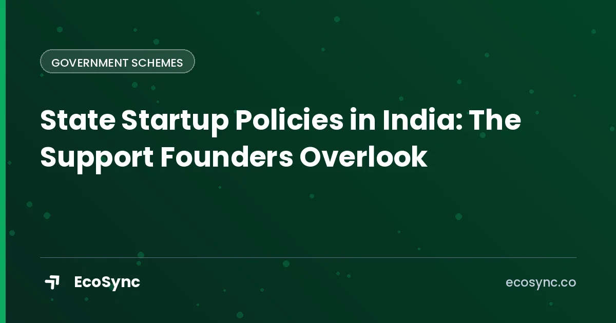 EcoSync article card: Government Schemes - state startup policies india