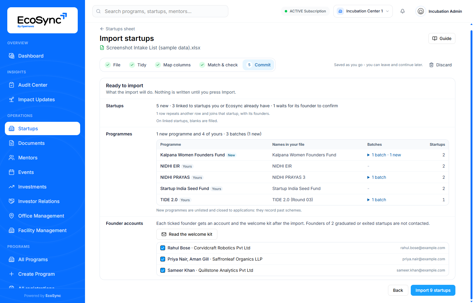 The Commit step: 5 new startups, 3 linked and 1 waiting for its founder, a table of one new programme and four of yours with their batches, and the founders who get an account