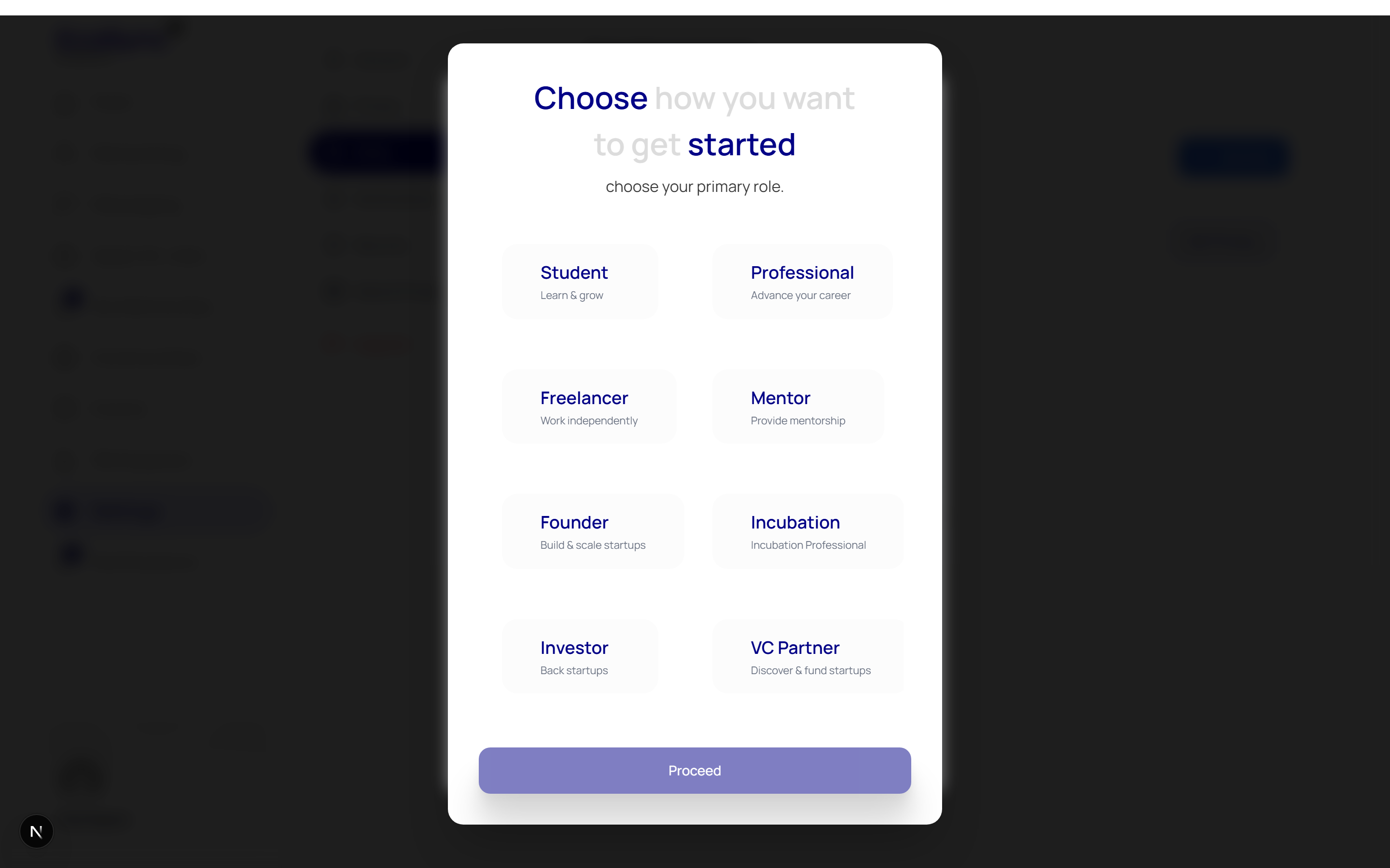 The role chooser dialog offering Student, Professional, Freelancer, Mentor, Founder, Incubation, Investor and VC Partner
